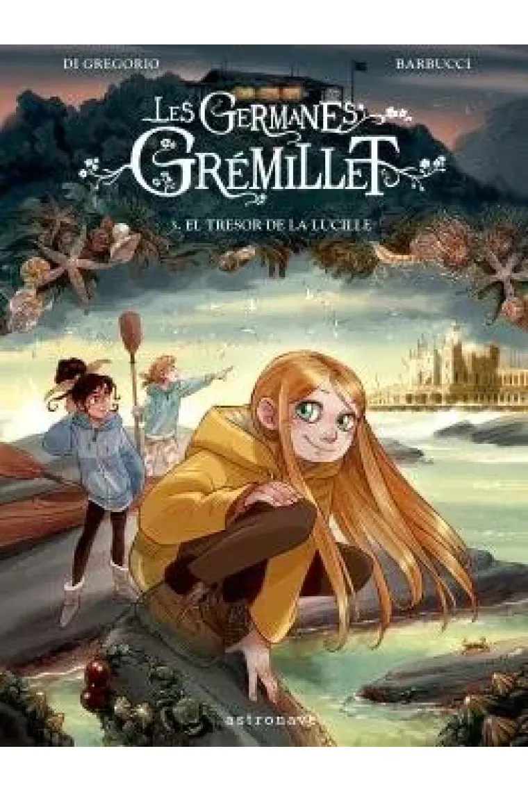 LES GERMANES GREMILLET 3. EL TRESOR DE LA LUCILLE (Catalán)