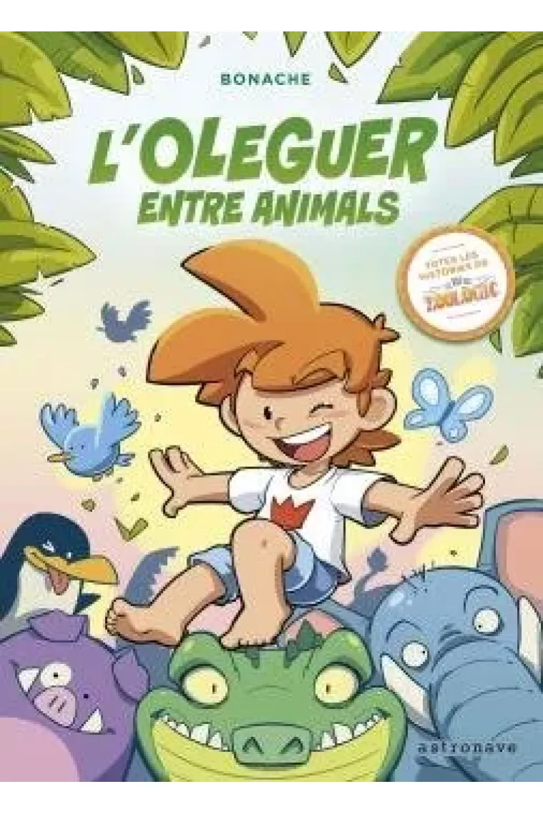 L'Oleguer entre animals (Catalán)