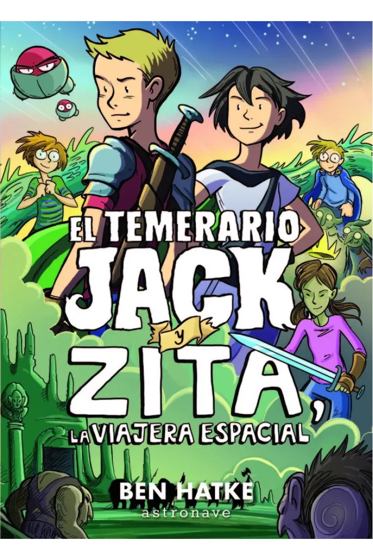 El temerario Jack y Zita, la viajera espacial