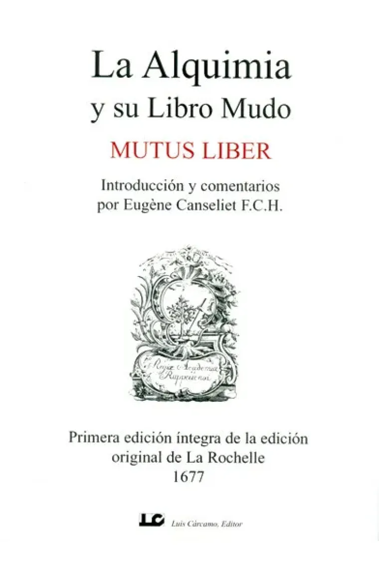 La Alquimia y su Libro Mudo