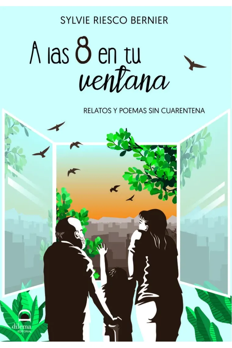 A las 8 en tu ventana