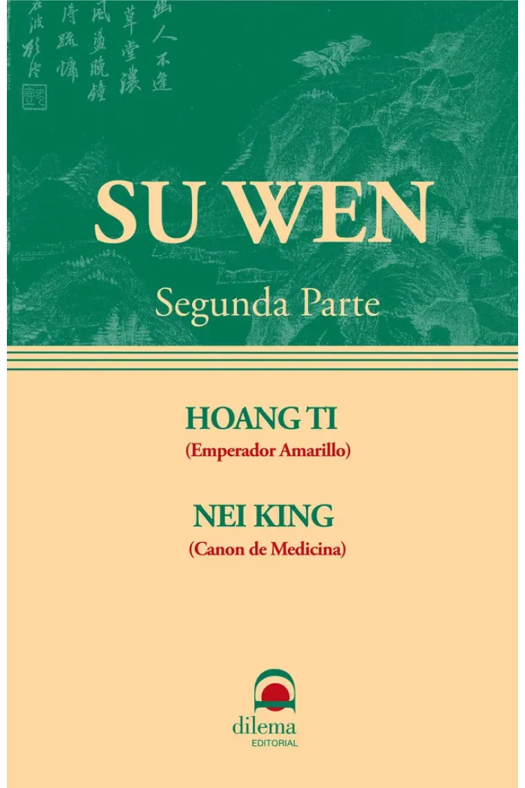Su Wen. Parte 2