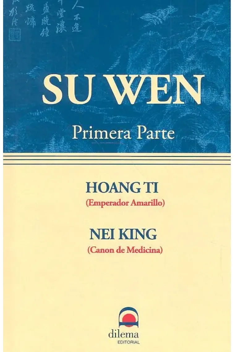 Su Wen. Parte 1