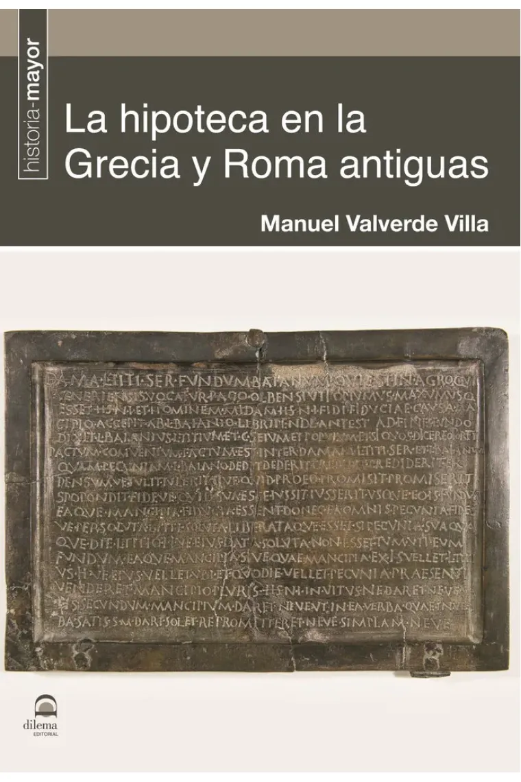 La hipoteca en la Grecia y Roma antiguas