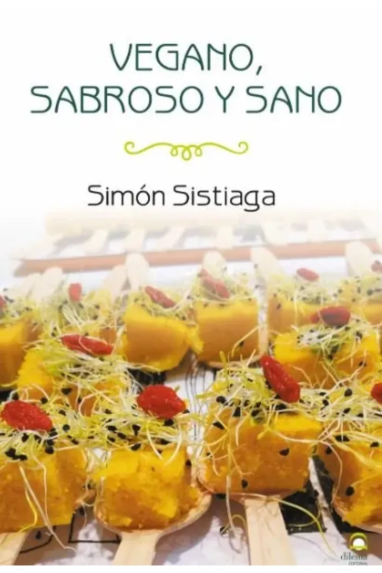 Vegano, sabroso y sano