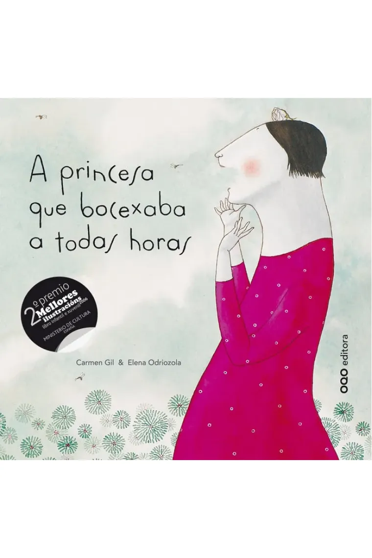 A PRINCESA QUE BOCEXABA A TODAS HORAS (Gallego)