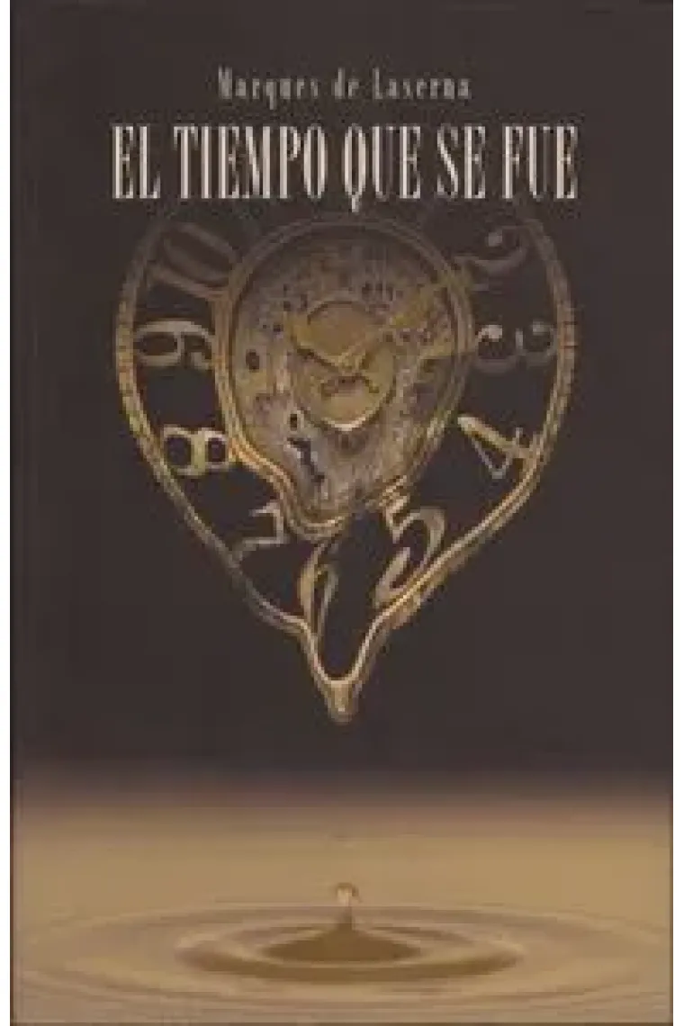 El tiempo que se fue
