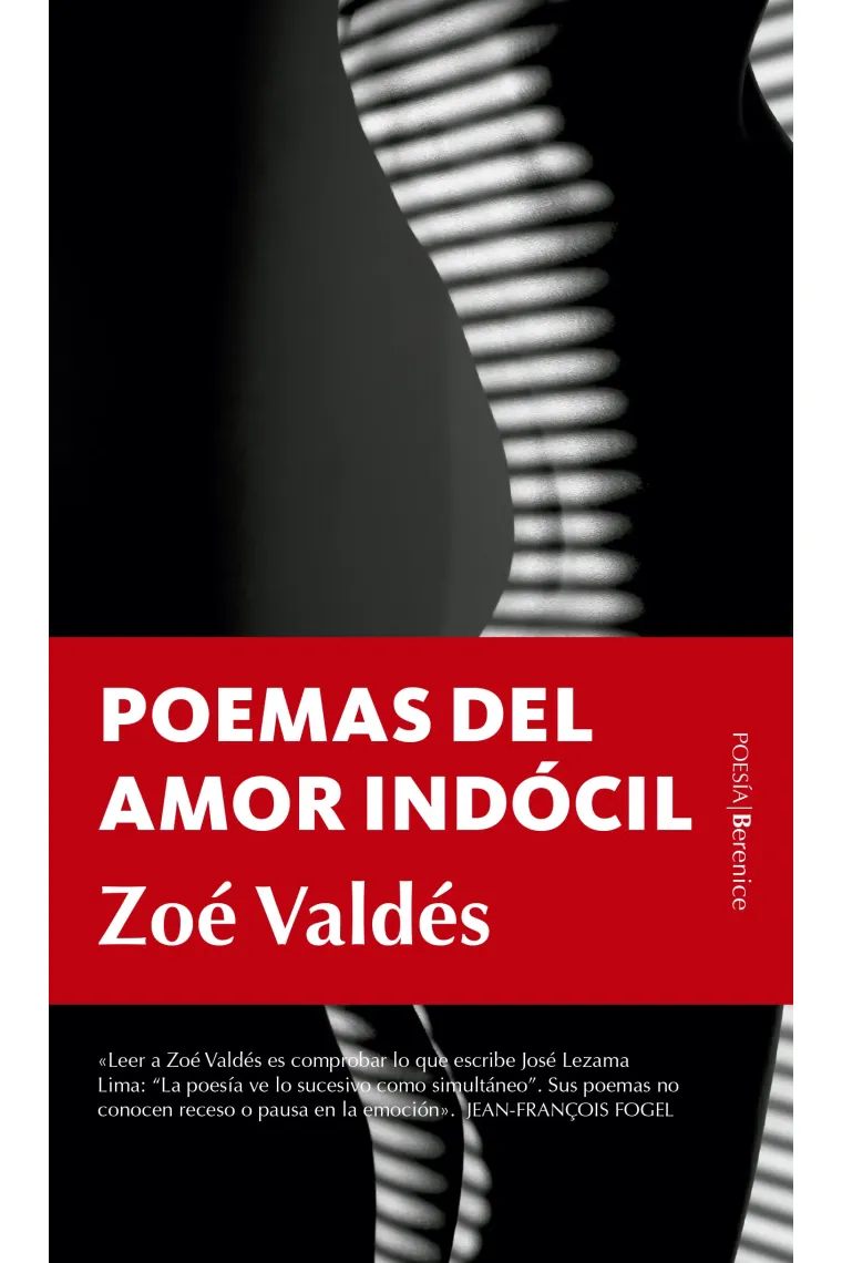 Poemas del amor indócil