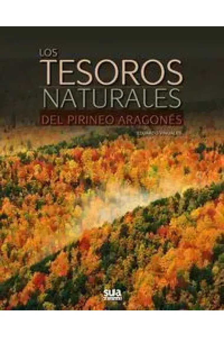 Los tesoros naturales del pirineo aragonés