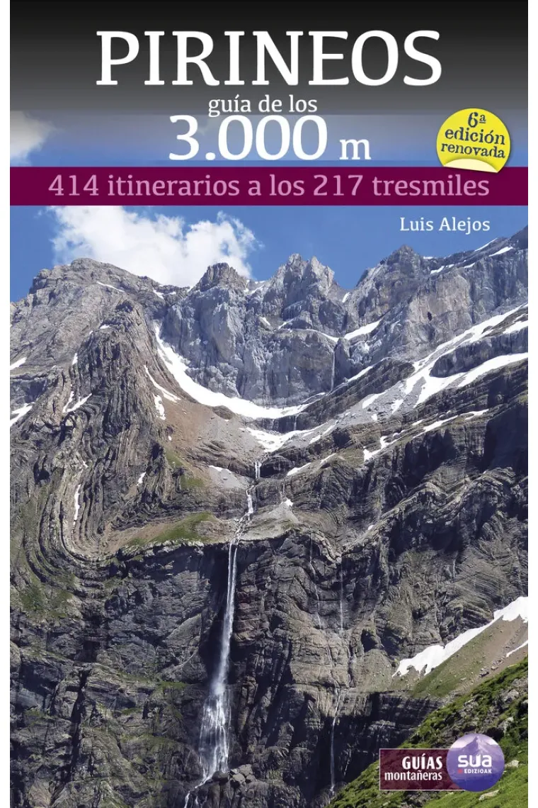 Pirineos. Guía de los 3.000 metros