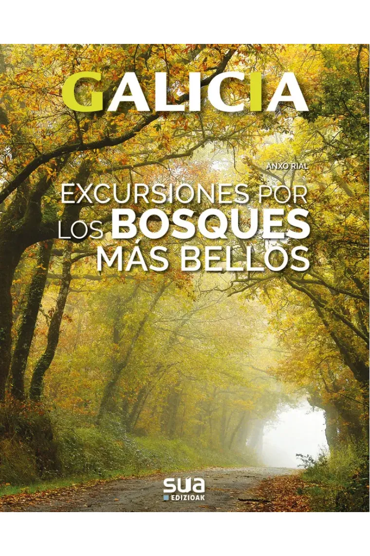 Excursiones por los bosques mas bellos