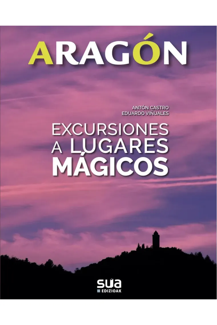 Excursiones a lugares mágicos