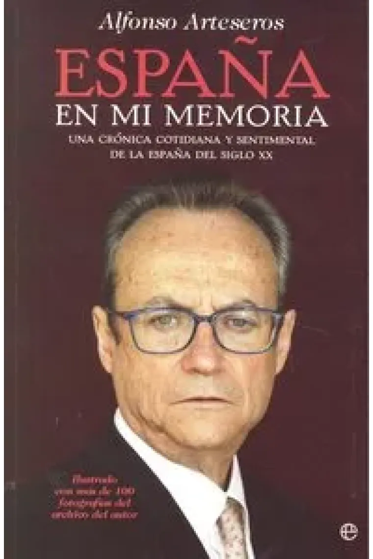 ESPAÑA EN MI MEMORIA