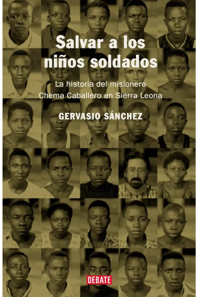 SALVAR A LOS NIÑOS SOLDADOS