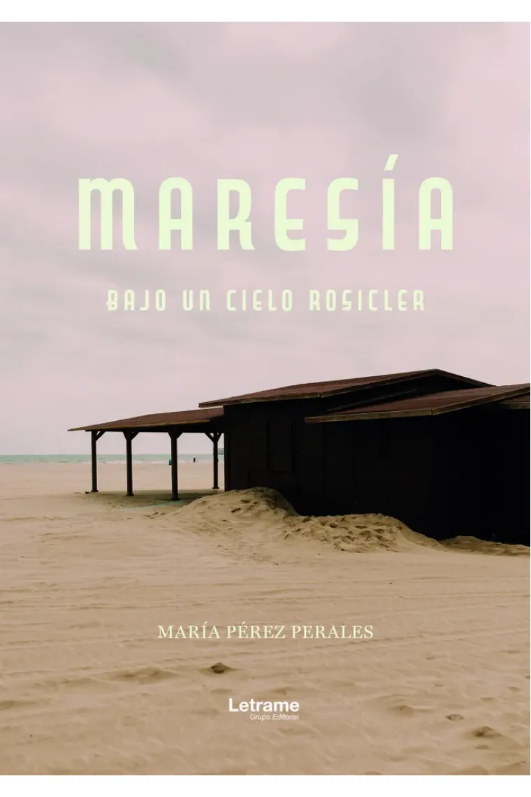 MARESIA BAJO UN CIELO ROSICLER