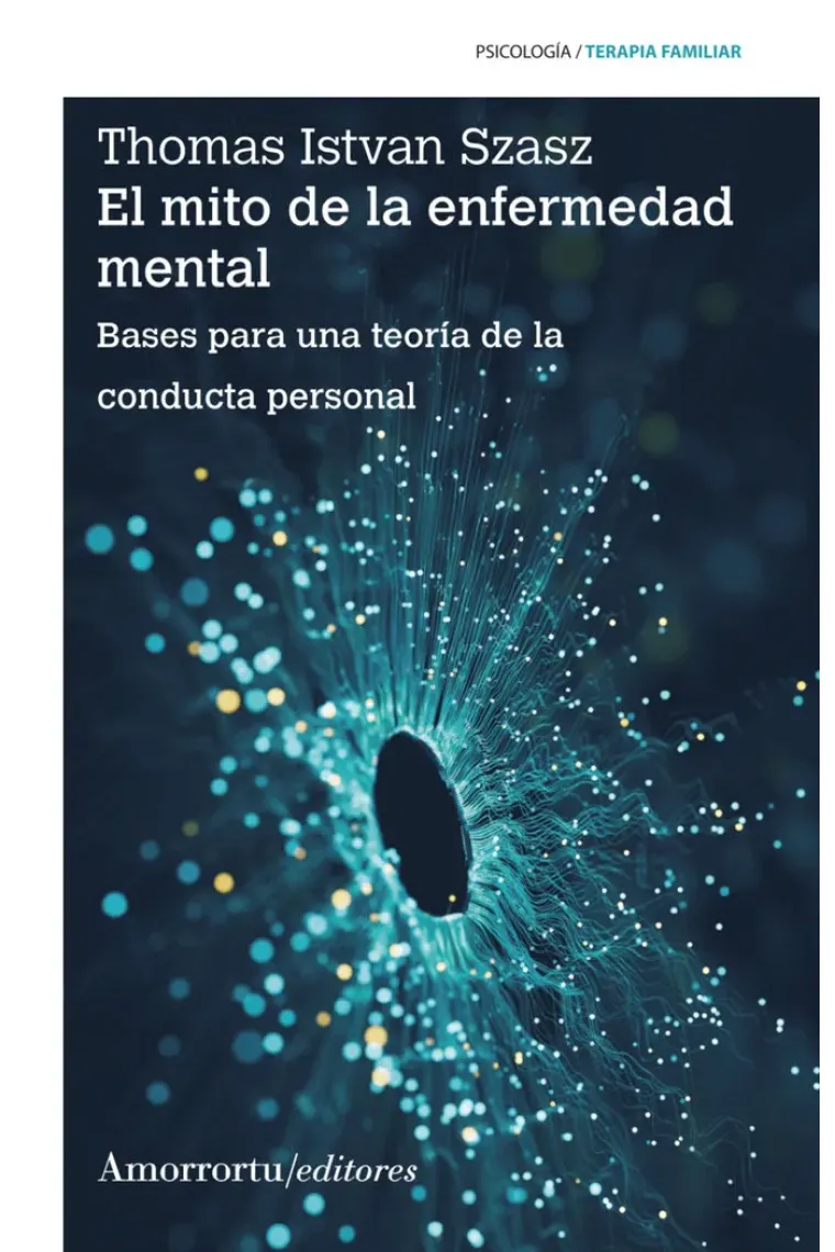 El mito de la enfermedad mental