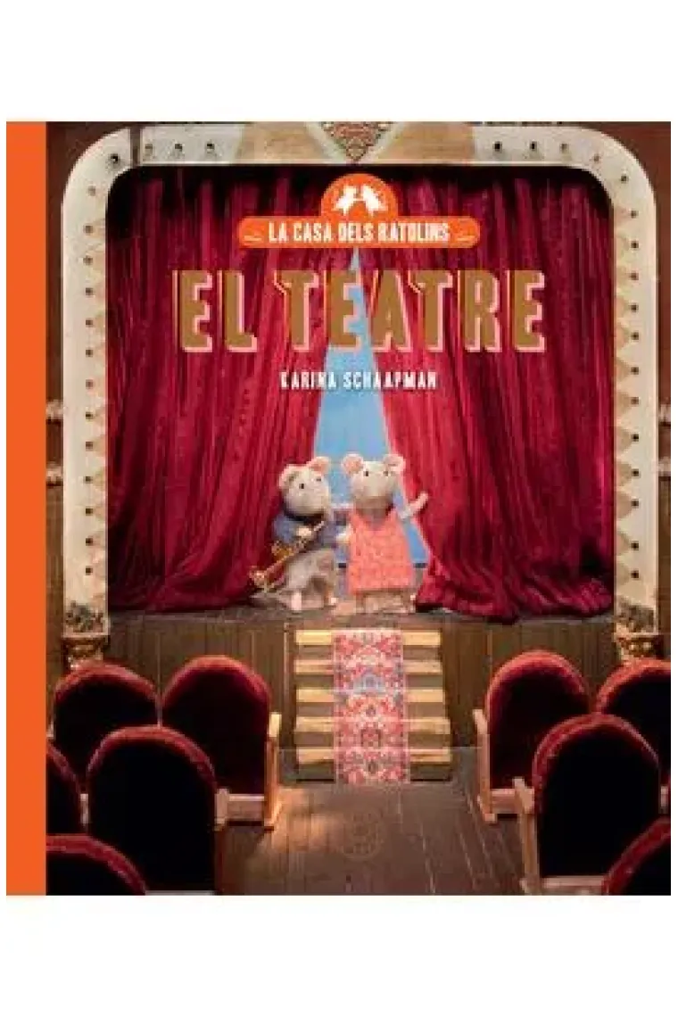La casa dels ratolins volum 2. El teatre (Catalán)