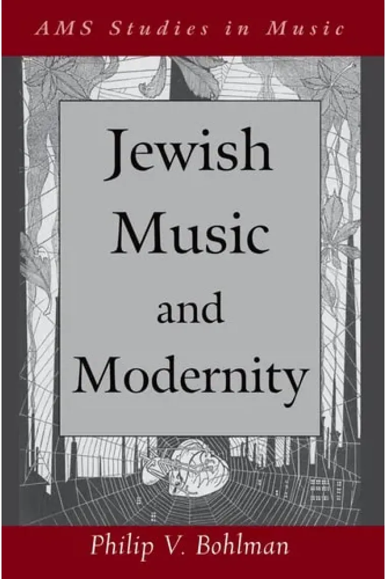 Jewish Music and Modernity (AMS Studies in Music) (Inglés)