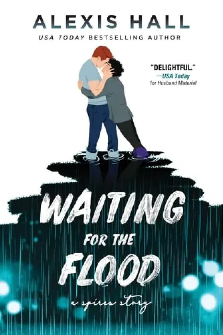 Waiting for the Flood (Spires, 2) (Inglés)