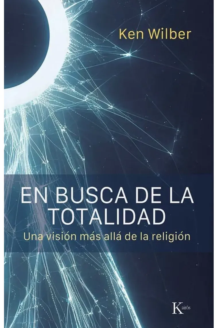 En busca de la totalidad
