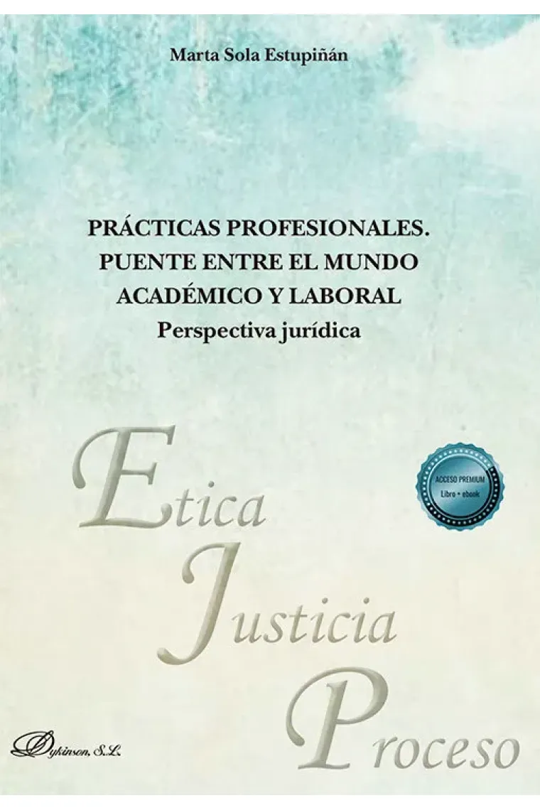 PRACTICAS PROFESIONALES PUENTE ENTRE EL MUNDO ACADEMICO Y