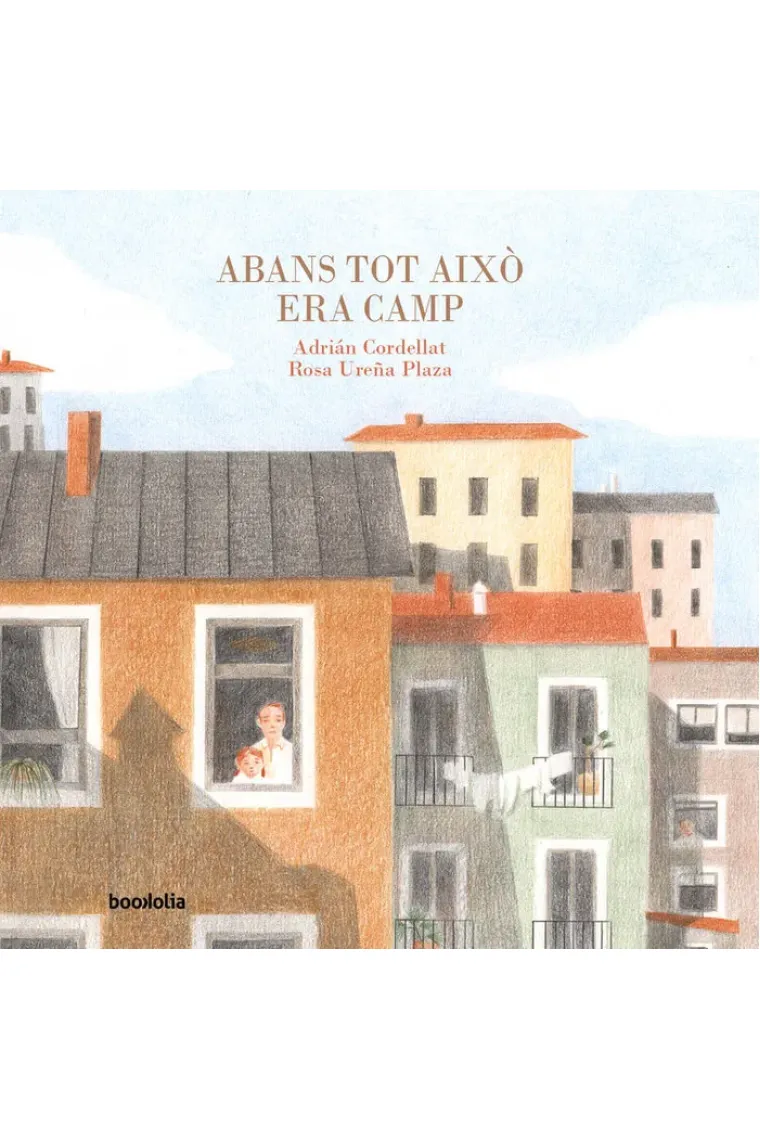 ABANS TOT AIXO ERA CAMP