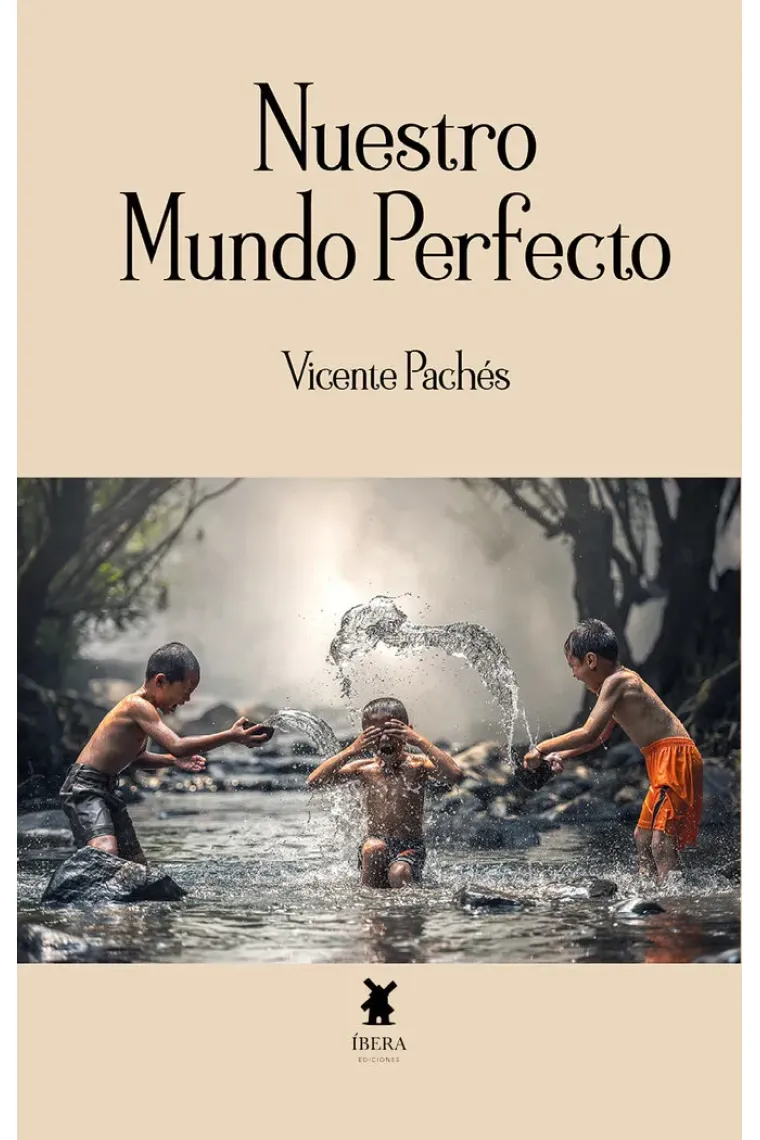 NUESTRO MUNDO PERFECTO