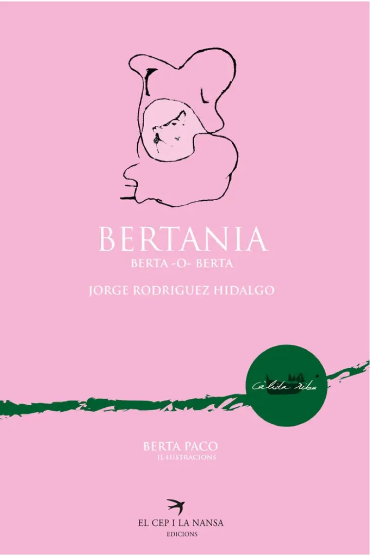 Bertania, Berta -o- Berta (Catalán)