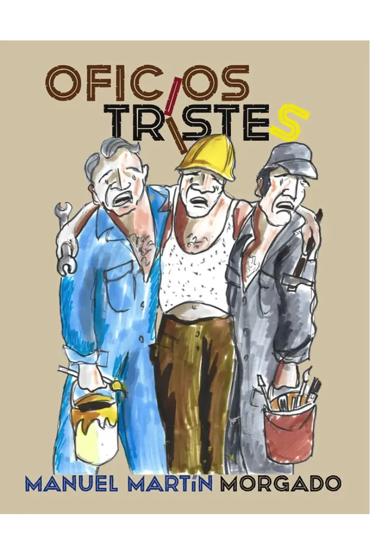 OFICIOS TRISTES