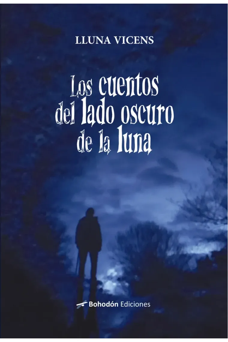 LOS CUENTOS DEL LADO OSCURO DE LA LUNA