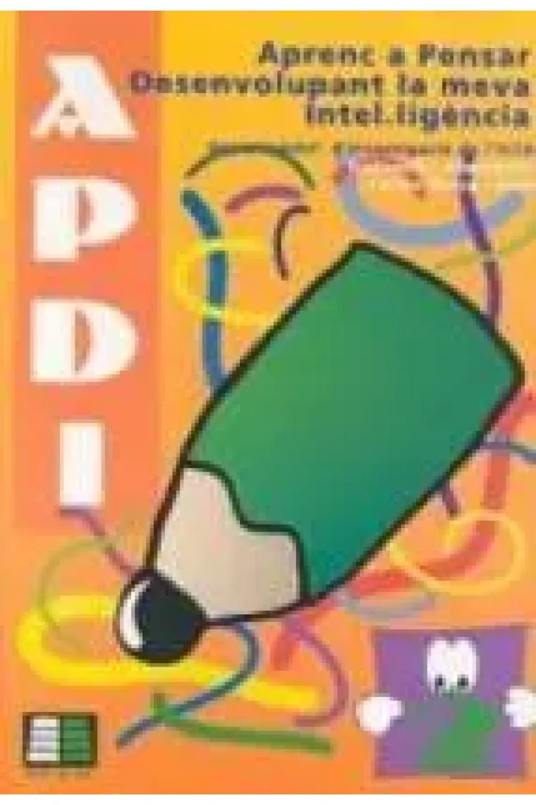 Aprenc a Pensar. Desenvolupament la meva intel.ligència (Catalán)
