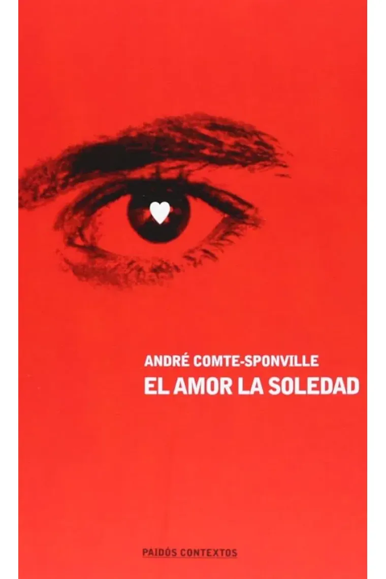 El amor, la soledad
