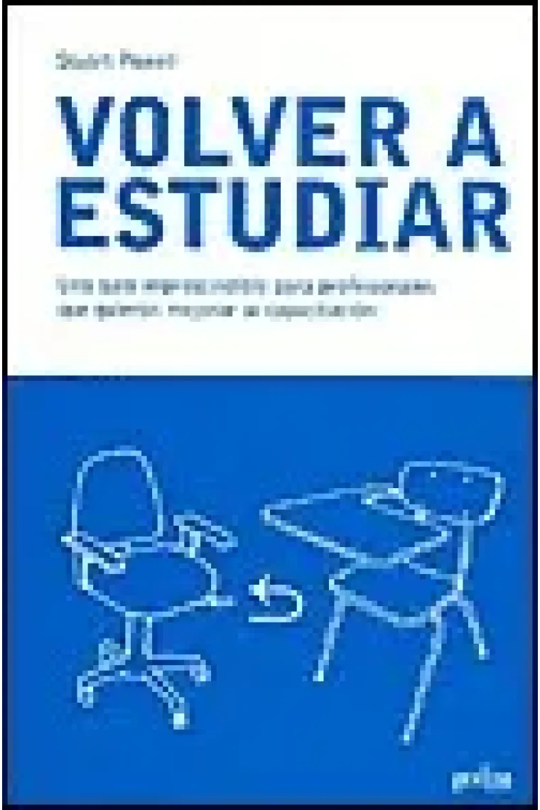 Volver a estudiar. Guía para profesionales