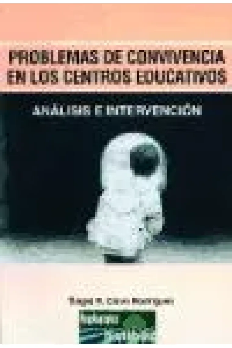 Problemas de convivencia en los centros educativos