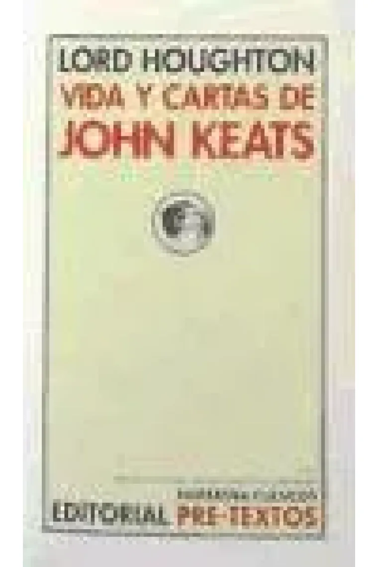 Vida y cartas de John Keats
