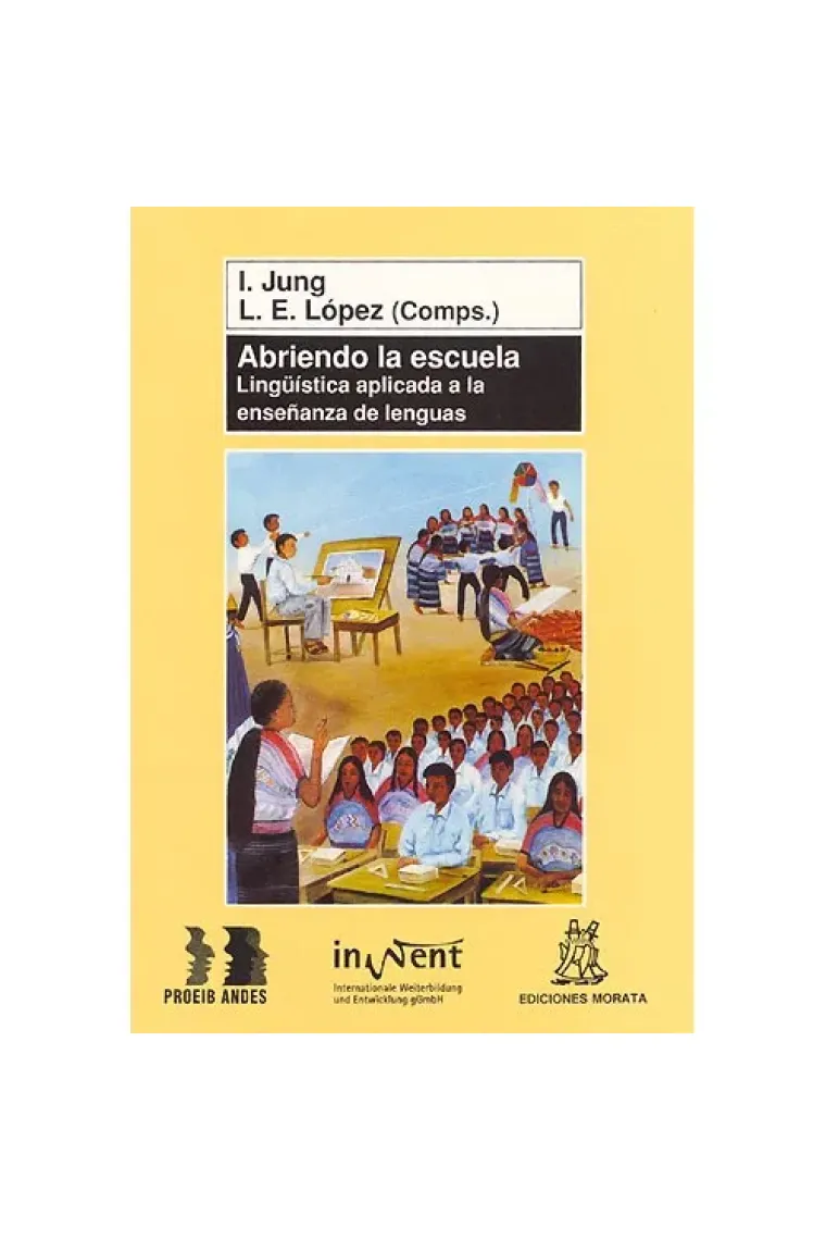 Abriendo la escuela. Lingüística aplicada a ala enseñanza de las lenguas