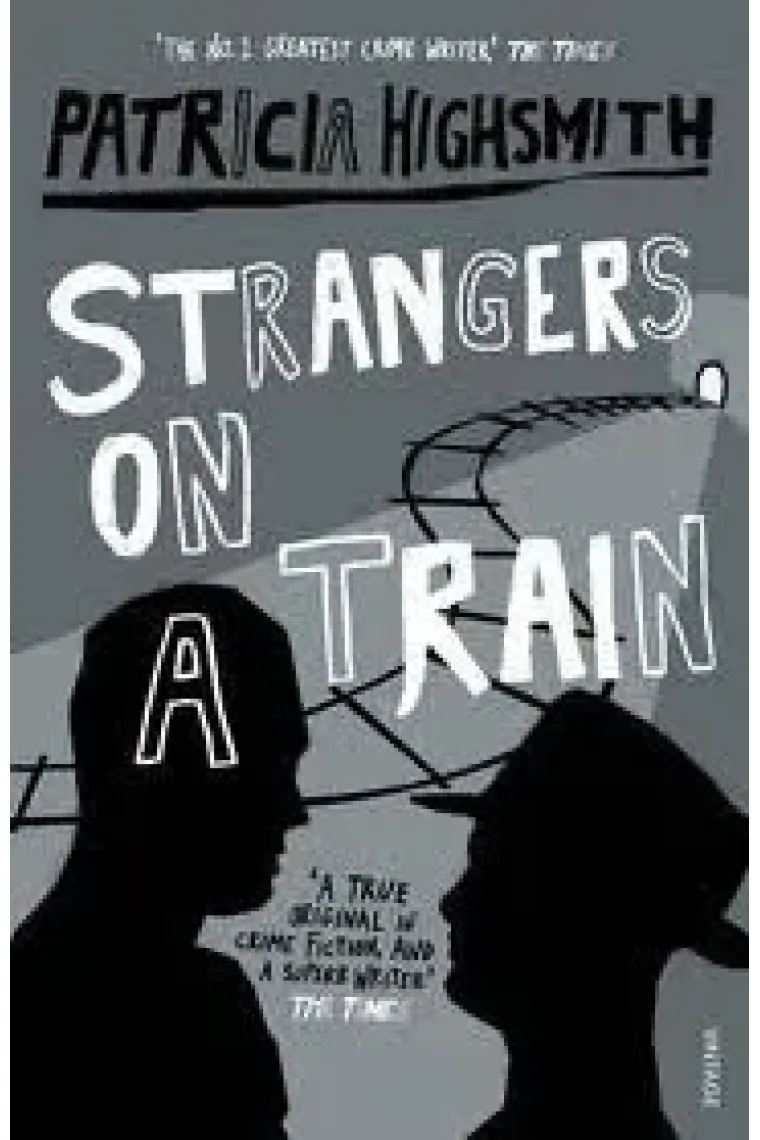 Strangers on a Train (Inglés)