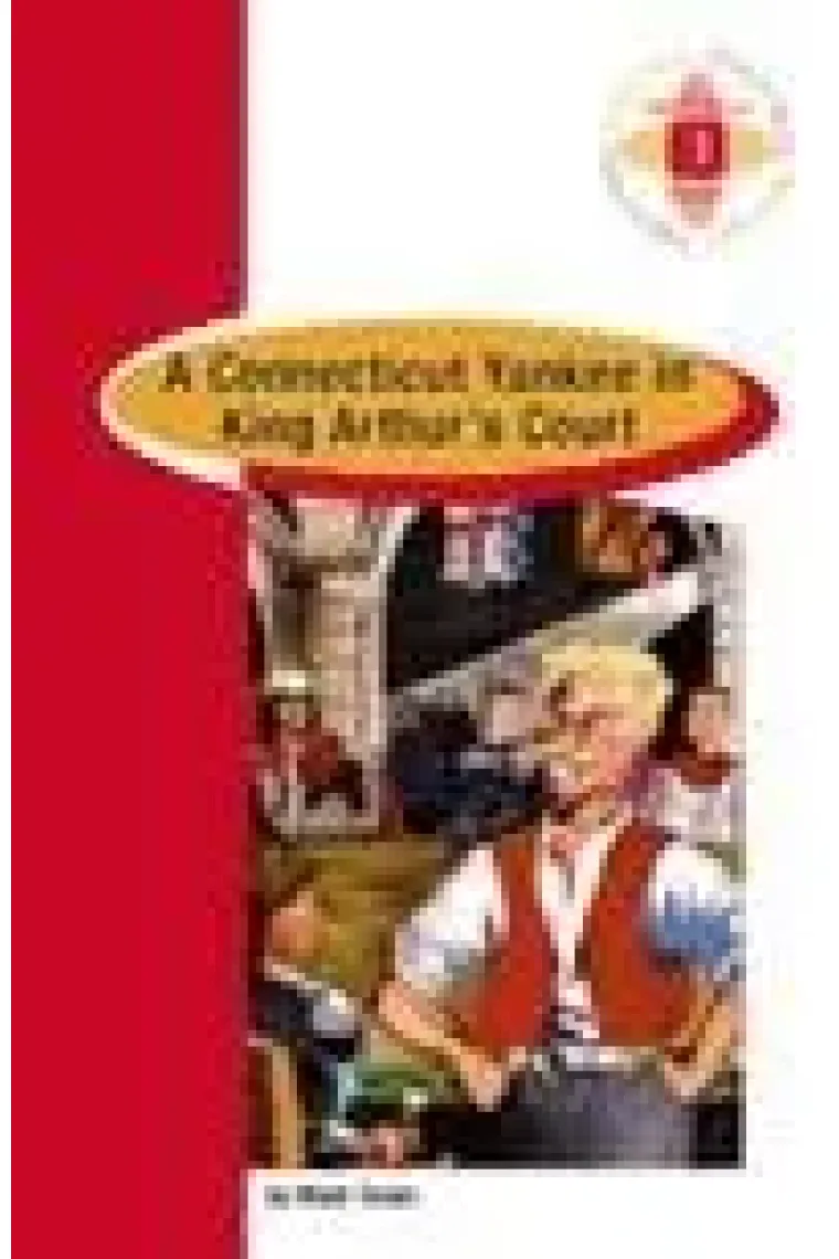 A Connecticut Yankee in King Arthur's Court - Burlington Original Readers - 1º BACH (Inglés)