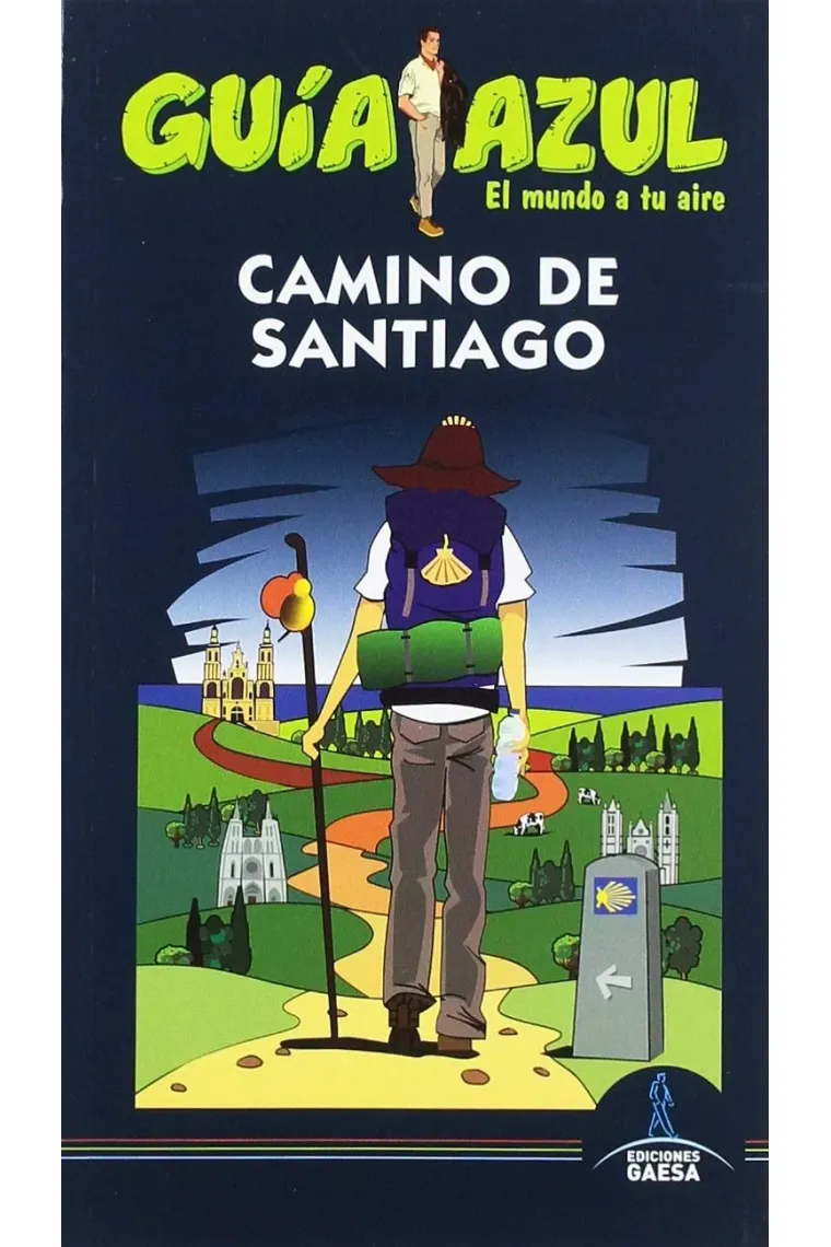 Camino de Santiago. Guía Azul