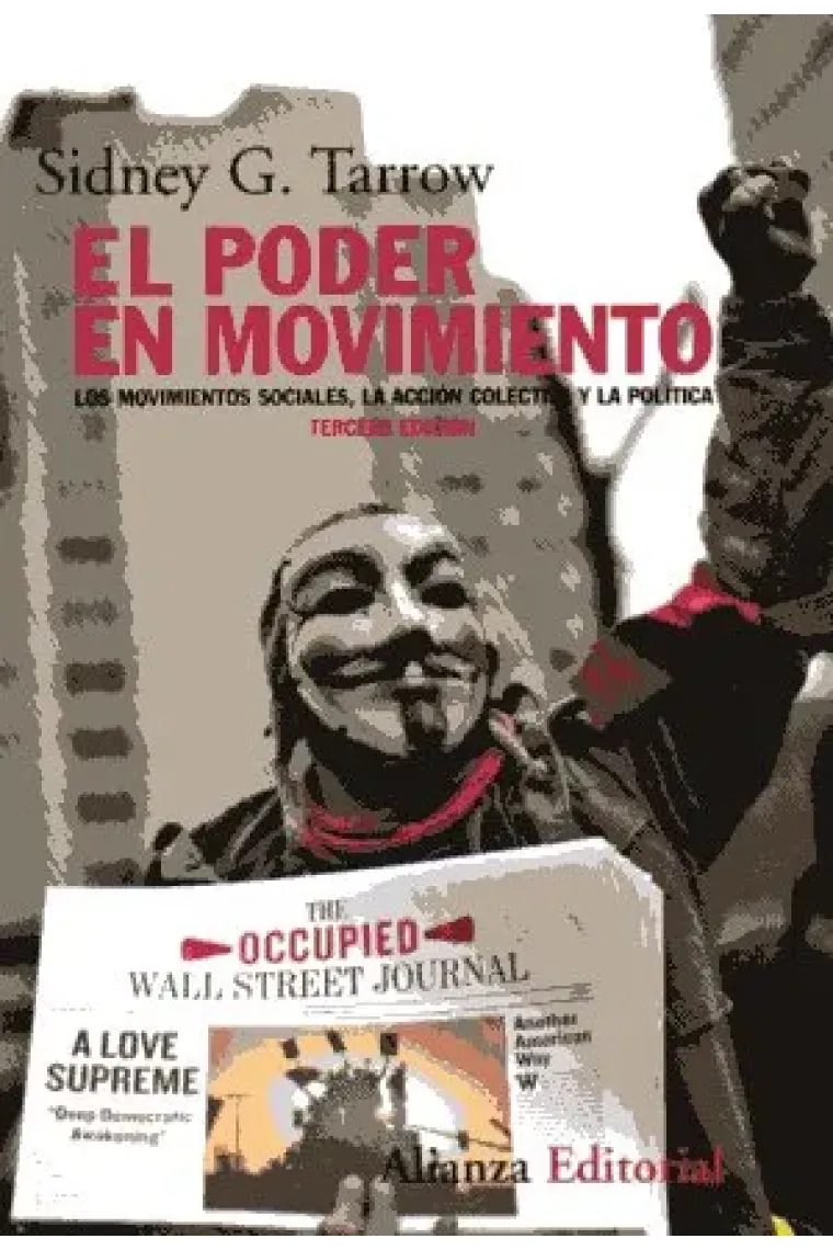 El poder en movimiento. Los movimientos sociales, la acción colectiva y la política (Edición revisada y actualizada)