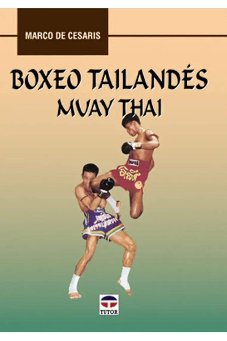 Boxeo tailandés. Muay Thai