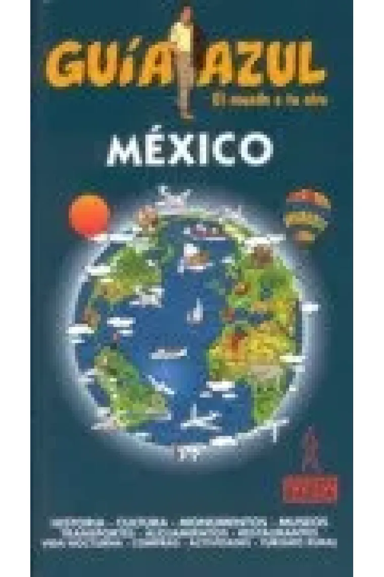 México. Guía Azul