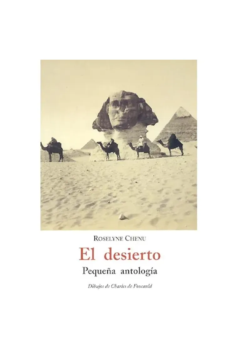 El desierto: pequeña antología