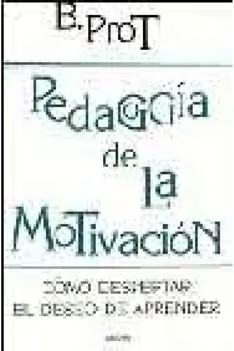 Pedagogía de la motivación: