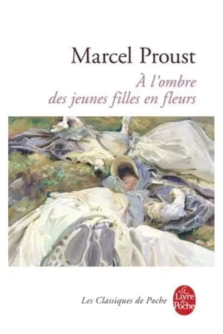 À l'ombre des jeunes filles en fleurs (À la Recherche du Temps Perdu II) (Francés)