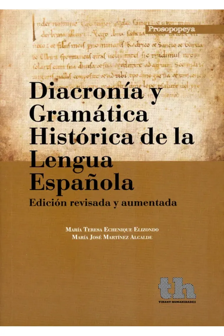 Diacronía y gramática histórica de la lengua española