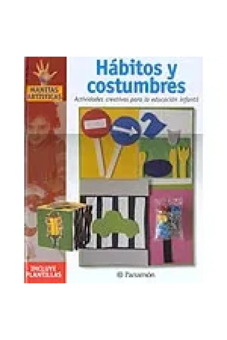 Hábitos y costumbres: