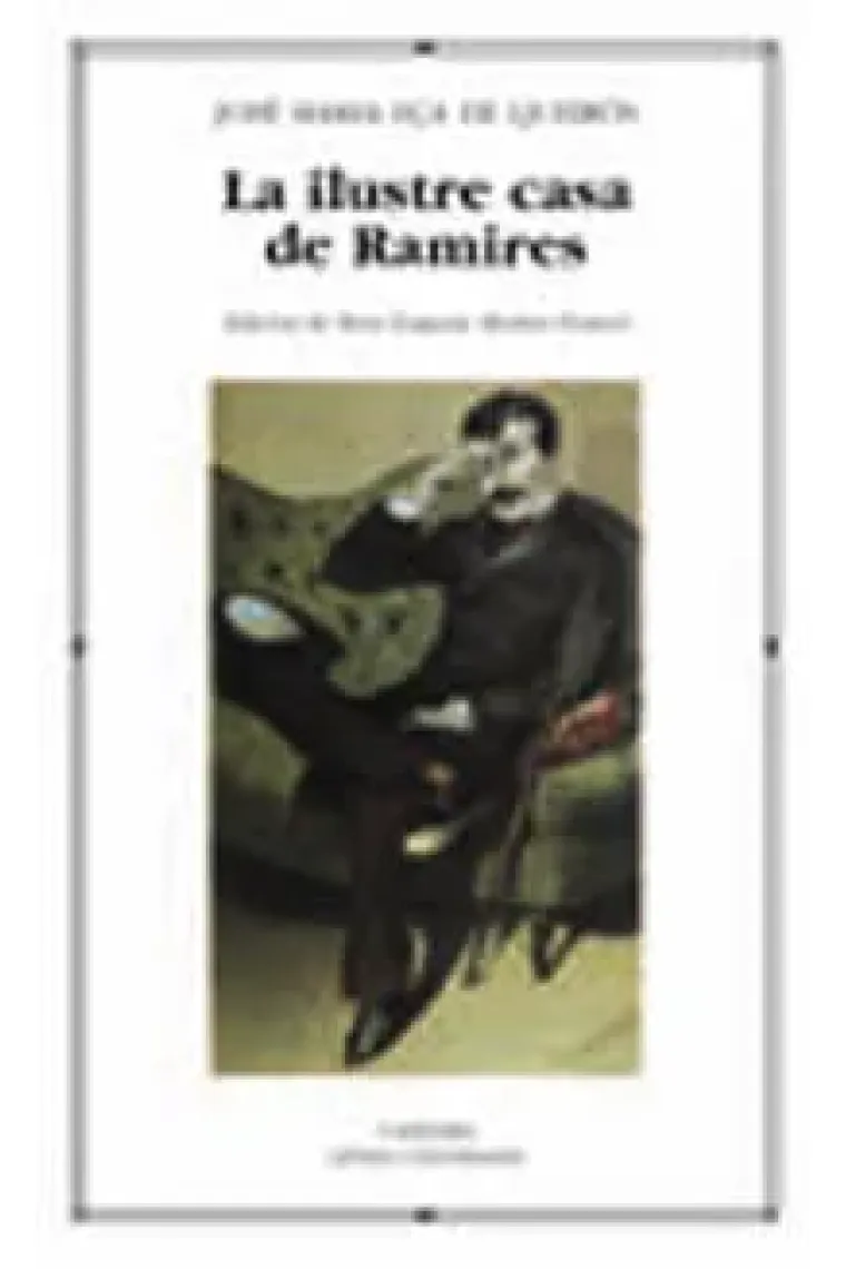 La ilustre casa de Ramires