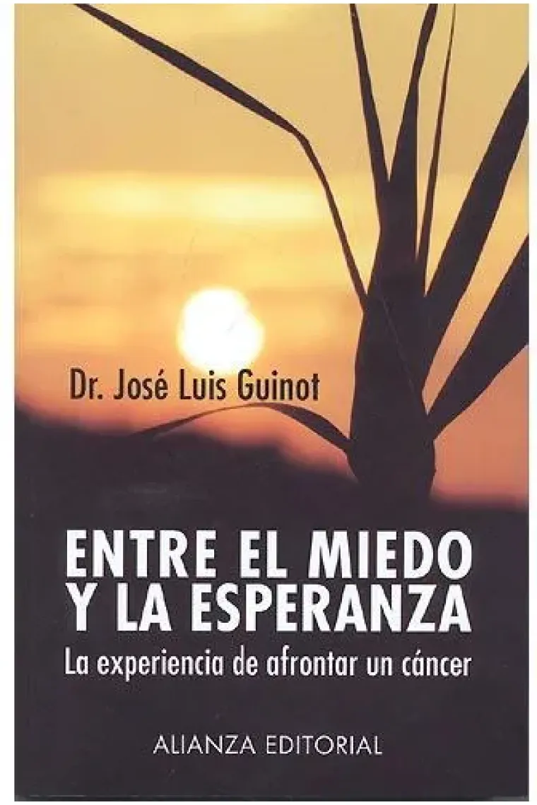 Entre el miedo y la esperanza