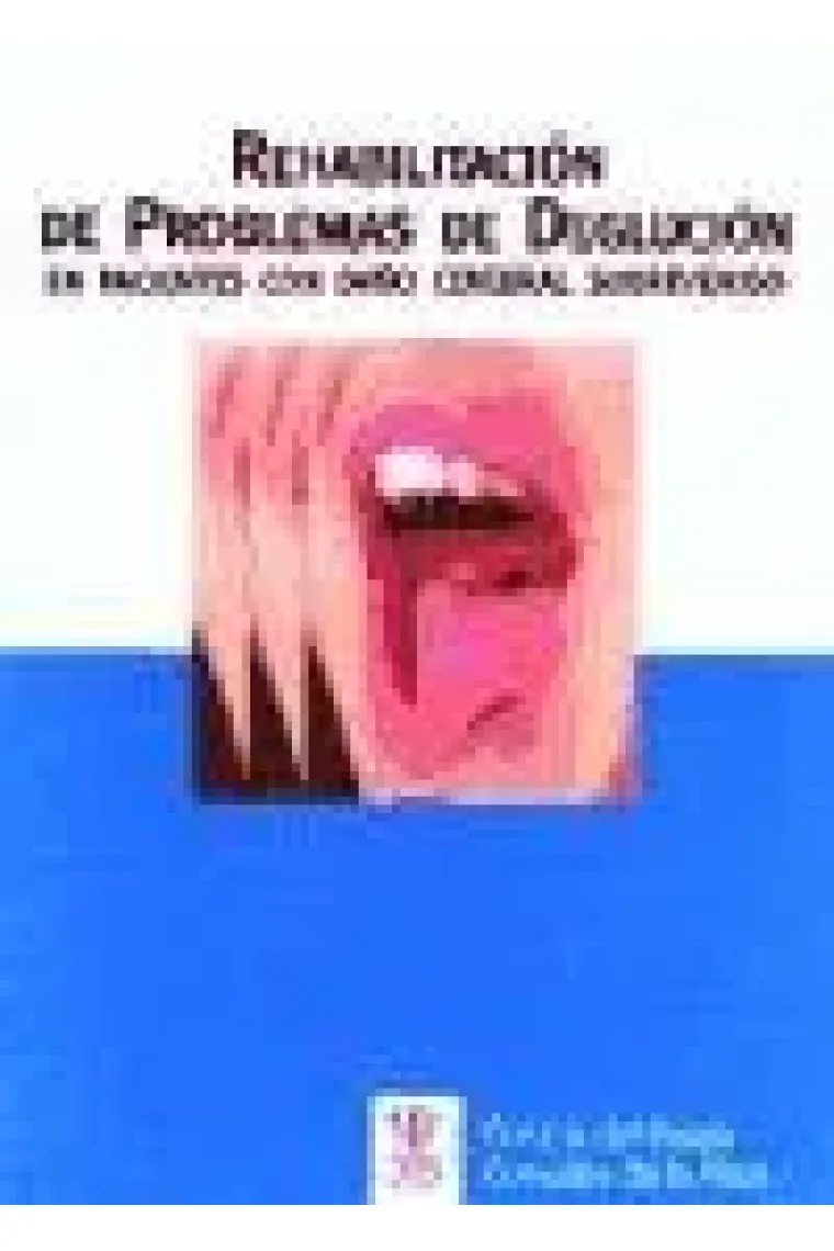 Rehabilitación de problemas de deglución
